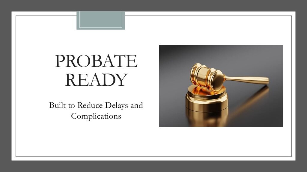 Probate Ready